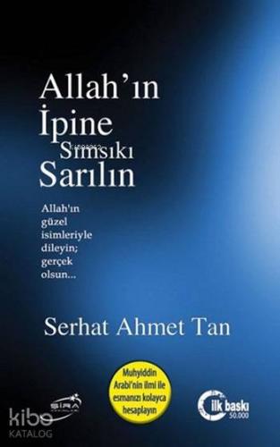 Allah'ın İpine Sımsıkı Sarılın