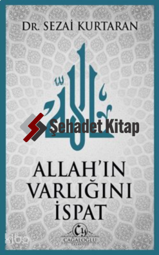 Allah'ın Varlığını İspat