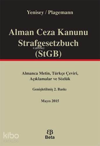 Alman Ceza Kanunu; Strafgesetzbuch (StGB) | Feridun Yenisey | Beta Aka