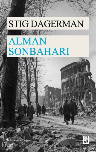 Alman Sonbaharı | Stig Dagerman | Ketebe Yayınları