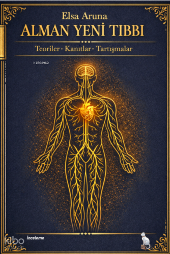 Alman Yeni Tıbbı;Teoriler, Kanıtlar, Tartışmalar