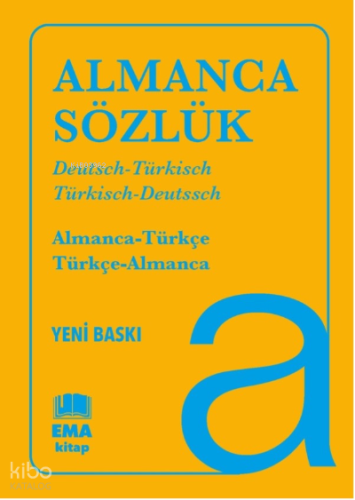 Almanca Sözlük ;Almanca-Türkçe /Türkçe- Almanca