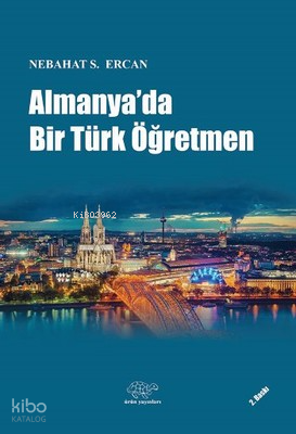 Almanya'da Bir Türk Öğretmen