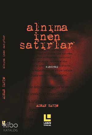 Alnıma İnen Satırlar