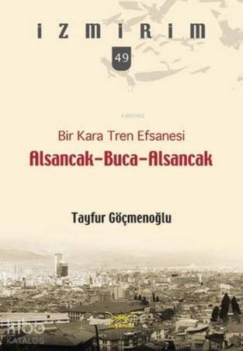 Alsancak Buca Alsancak; İzmirim 65