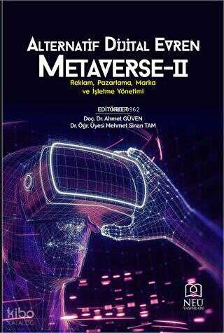 Alternatif Dijital Evren Metaverse - 2 | Ahmet Güven | Necmettin Erbak