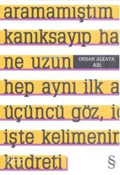 Altı | Orhan Alkaya | Everest Yayınları