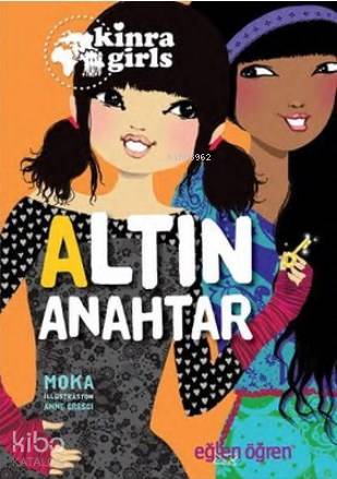 Altın Anahtar - Eğlen Öğren Kinra Girls 6