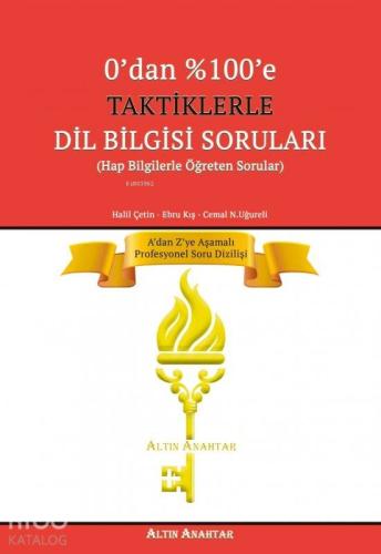 Altın Anahtar Yayınları 0 dan %100 e Taktiklerle Dil Bilgisi Soruları Altın Anahtar