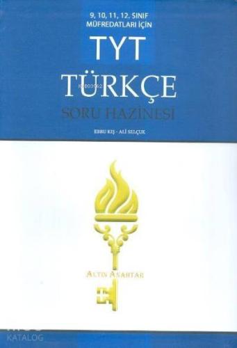 Altın Anahtar Yayınları TYT 9. 10. 11. 12 . Sınıflar için Türkçe Soru Hazinesi Altın Anahtar