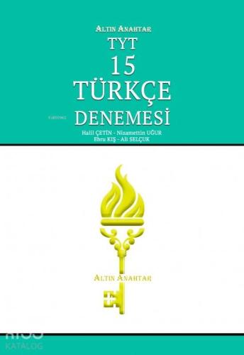Altın Anahtar Yayınları TYT Türkçe 15 Denemesi Altın Anahtar