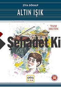 Altın Işık (Milli Eğitim Bakanlığı İlköğretim 100 Temel Eser)