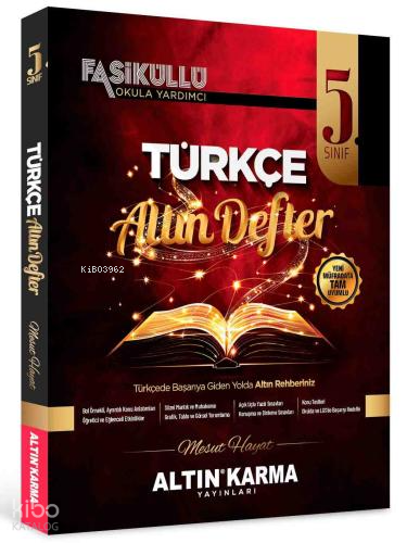 Altın Karma 5.Sınıf Türkçe Fasiküllü Altın Defter | Kolektif | Altın K