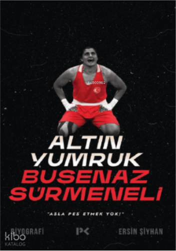 Altın Yumruk Busenaz Sürmeneli
