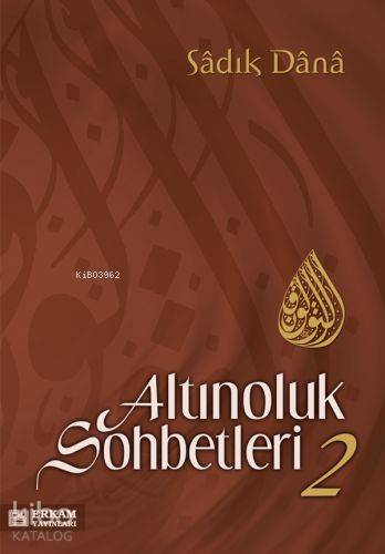 Altınoluk Sohbetleri - 2