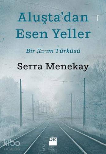 Aluşta'dan Esen Yeller