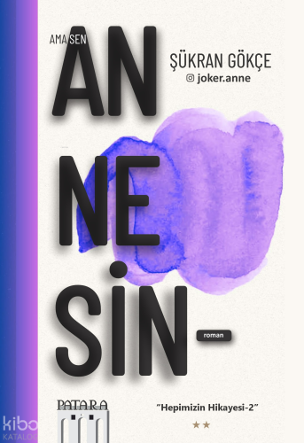 Ama Sen Annesin