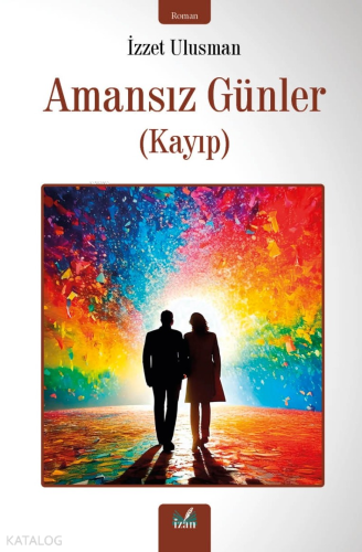 Amansız Günler ;(Kayıp)