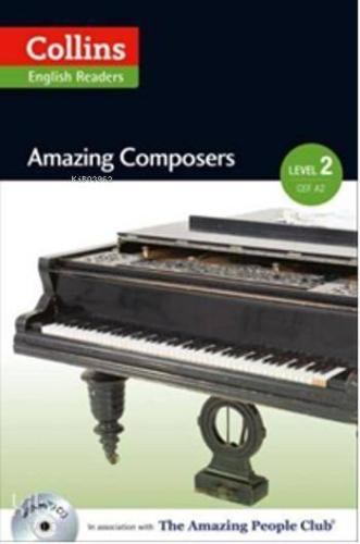 Amazing Composers +CD; A.People Readers 2 - A2-B1