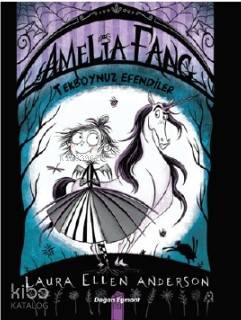 Amelia Fang; Tekboynuz Efendiler | Laura Ellen Anderson | Doğan Çocuk