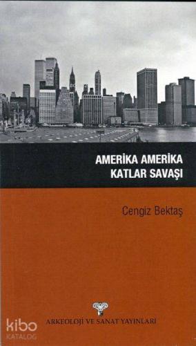 Amerika Amerika Katlar Savaşı