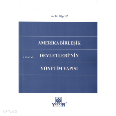 Amerika Birleşik Devletleri'nin Yönetim Yapısı