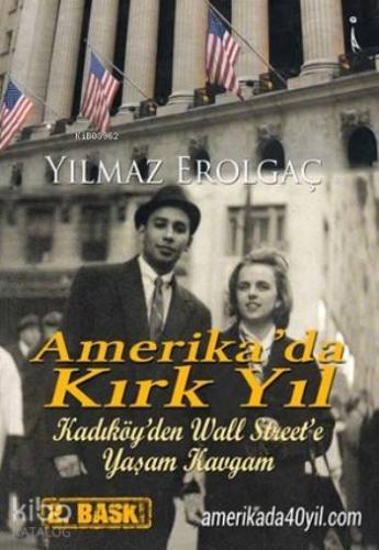 Amerika'da Kırk Yıl