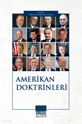 Amerikan Doktrinleri | Kolektif | Ihlamur Akademi