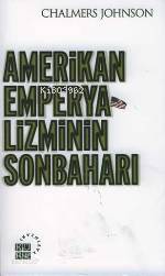 Amerikan Emperyalizminin Sonbaharı