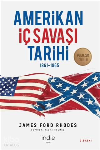 Amerikan İç Savaşı Tarihi; 1861-1865