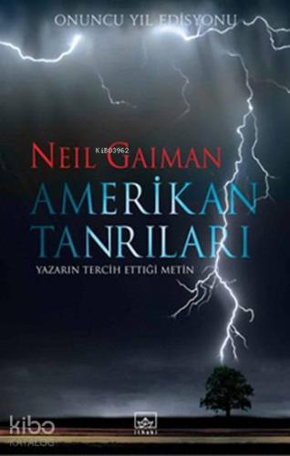 Amerikan Tanrıları (Ciltli); Onuncu Yıl Edisyonu