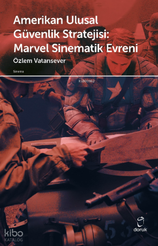 Amerikan Ulusal Güvenlik Stratejisi Marvel Sinematik Evreni