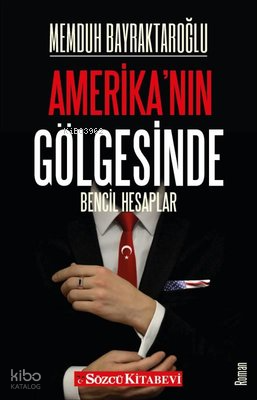 Amerika'nın Gölgesinde