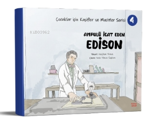 Ampulü İcat Eden Edison