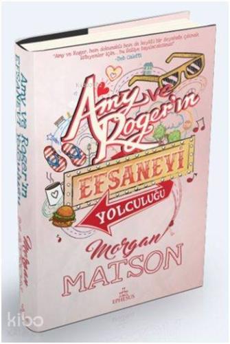 Amy ve Roger'ın Efsanevi Yolculuğu (Ciltli)