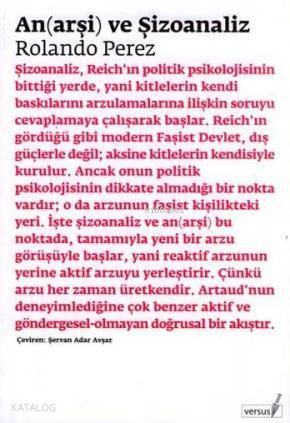 An(arşi) ve Şizoanaliz