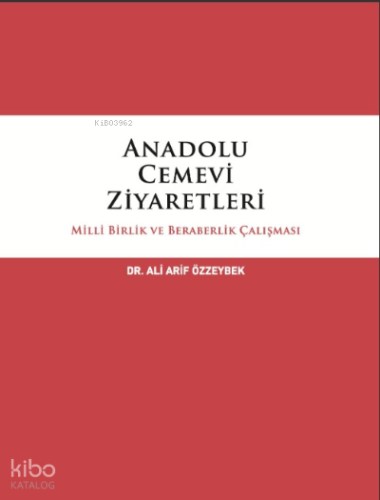 Anadolu Cemevi Ziyaretlerinde Milli Birlik Ve Beraberlik Çalışması | A