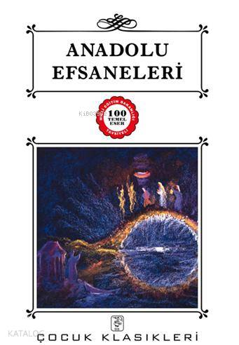 Anadolu Efsaneleri | Komisyon | Sis Yayıncılık