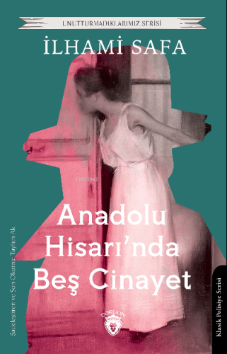 Anadolu Hisarında Beş Cinayet