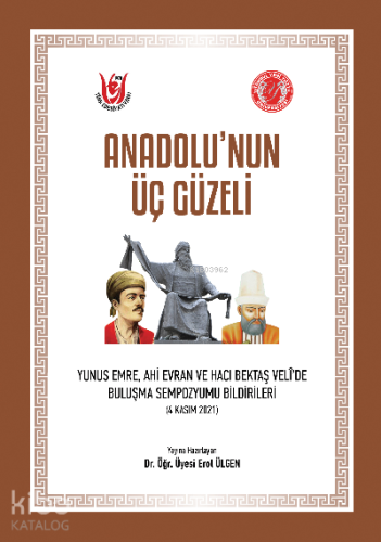 Anadolu’nun Üç Güzeli