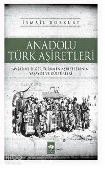 Anadolu Türk Aşiretleri