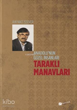 Anadolu'nun Güzel İnsanları Taraklı Manavları