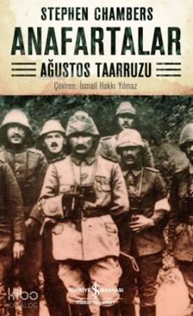 Anafartalar; Ağustos Taarruzu