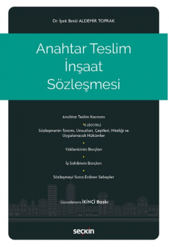 Anahtar Teslim İnşaat Sözleşmesi