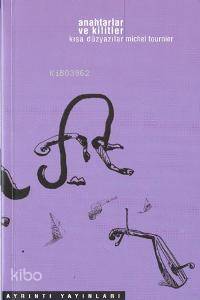 Anahtarlar ve Kilitler