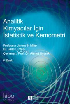 Analitik Kimyacılar için İstatistik ve Kemometri