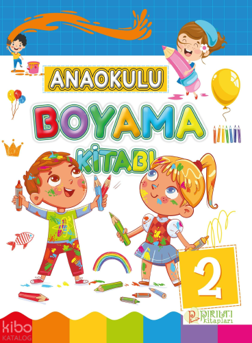 Anaokulu Boyama Kitabı - 2 | Amir Sharma | Pırıltı Kitapları