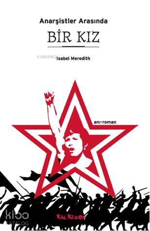 Anarşistler Arasında Bir Kız