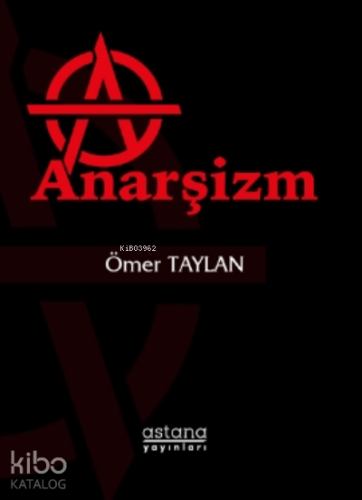 Anarşizm - ön kapakAnarşizm - arka kapak Anarşizm