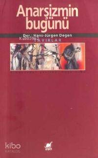 Anarşizmin Bugünü